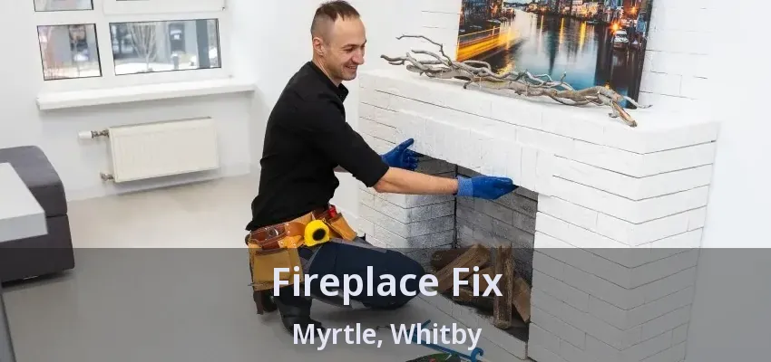 Fireplace Fix Myrtle, Whitby - ON Fireplace Fix Myrtle, Whitby - ON